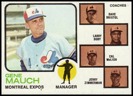 73T 377 Gene Mauch Dave Bristol Larry Doby Cal McLish Jerry Zimmerman MGR.jpg